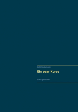 Ein paar Kurze