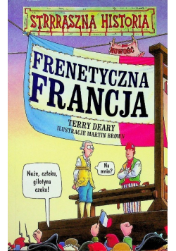 Straszna historia Frenetyczna Francja