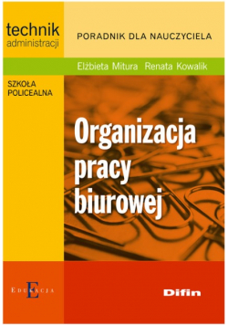 Organizacja pracy biurowej