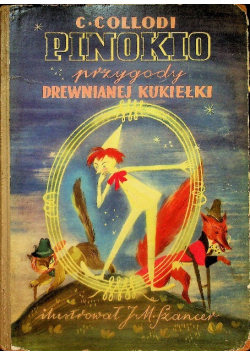PInokio Przygody drewnianej kukiełki, 1950 r.
