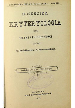 Kryteryologia czyli traktakt o pewności 1901 r