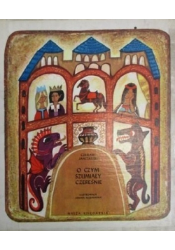 O czym szumiały czereśnie