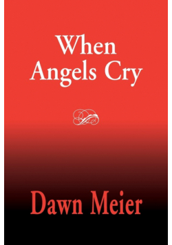 When Angels Cry