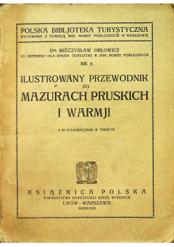 Ilustrowany przewodnik po Mazurach Prosukich i Warmji  1923 r.
