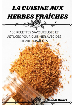 La Cuisine Aux Herbes Fraîches