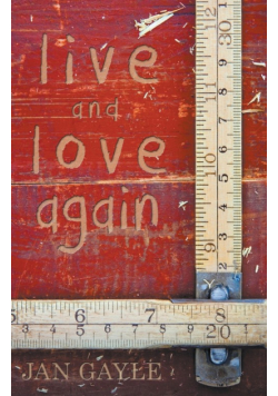 Live and Love Again