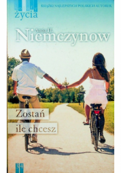 Kolory życia Tom 34 Zostań ile chcesz