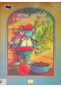 Mysz ze wsi i mysz z miasta
