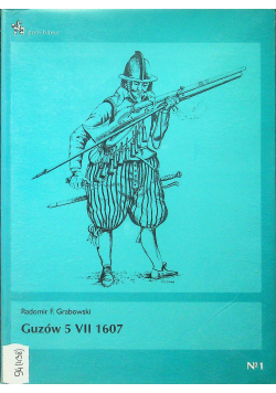 Guzów 5 VII 1607 Pola Bitew