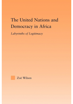The United Nations and Democracy in Africa