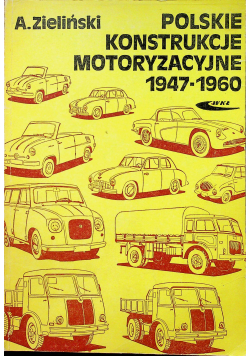 Polskie konstrukcje motoryzacyjne 1947  1960