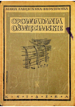 Opowiadania Oświęcimskie 1948 r.