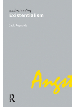 Understanding Existentialism