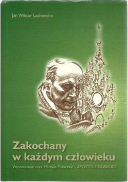 Zakochany w każdym człowieku Dedykacja Lachendro