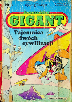 Komiks Gigant Tajemnica dwóch cywilizacji Nr 3