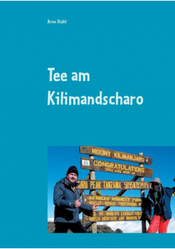 Tee am Kilimandscharo
