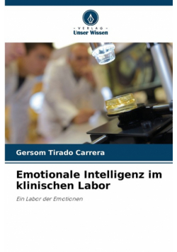 Emotionale Intelligenz im klinischen Labor