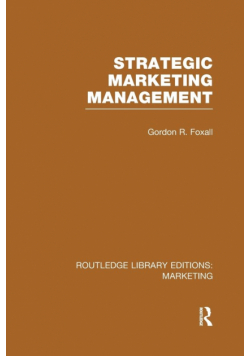Strategic Marketing Management (RLE Marketing)