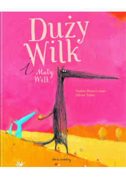 Duży Wilk i  Mały Wilk