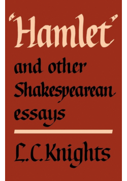 Hamlet and Other Shakespearean Essays