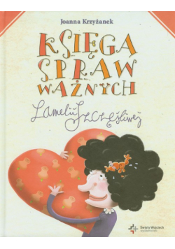 Księga spraw ważnych Lamelii Szczęśliwej