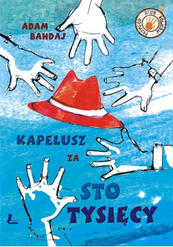 Kapelusz za sto tysięcy NOWA