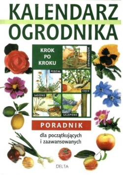 Kalendarz ogrodnika Krok po kroku