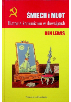 Śmiech i młot Historia komunizmu w dowcipach