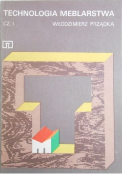 Technologia meblarstwa część 1