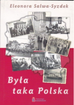 Była taka Polska Eleonora Salwa-Syzdek