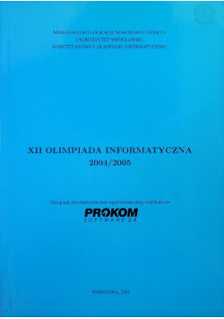XII Olimpiada Informatyczna 04 / 05