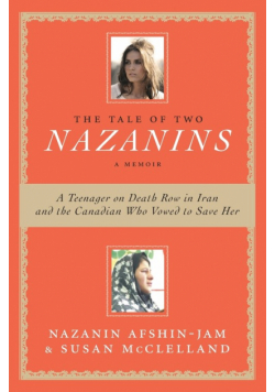 Tale of Two Nazanins, The