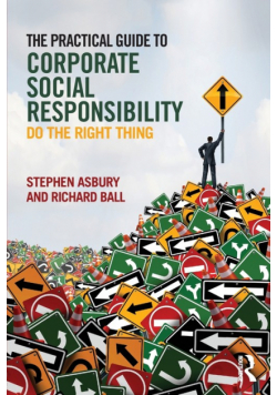 The Practical Guide to Corporate Social Responsibility