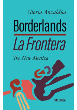 Borderlands / La Frontera