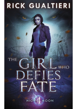 The Girl Who Defies Fate