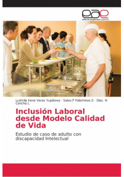 Inclusión Laboral desde Modelo Calidad de Vida