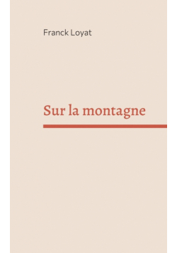 Sur la montagne