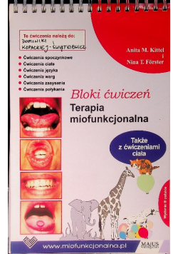 Terapia miofunkconalna (bloki ćwiczeń)