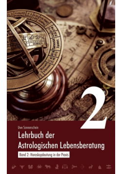Lehrbuch der astrologischen Lebensberatung 2