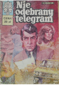 Nie odebrany telegram Część 2