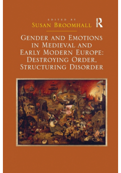 Gender and Emotions in Medieval and Early Modern Europe