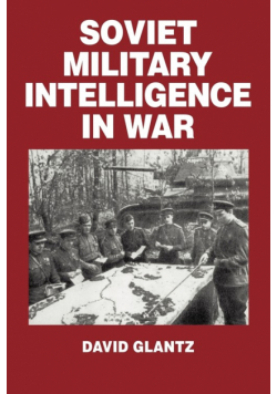 Soviet Military Intelligence in War
