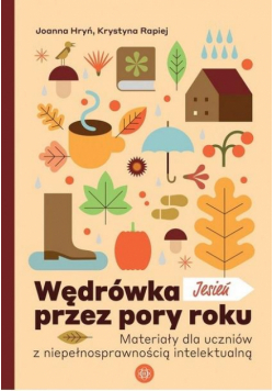 Wędrówka przez pory roku Jesień