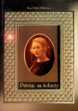 Patrząc na kobiety