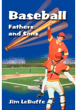 Baseball Fathers and Sons