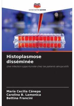 Histoplasmose disséminée