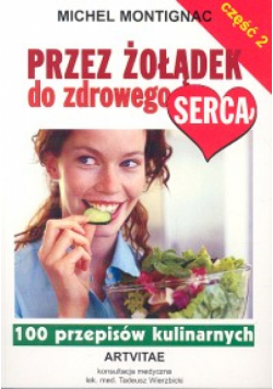 Przez żołądek do zdrowego serca część 2