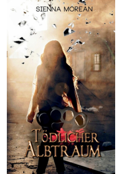 Tödlicher Albtraum