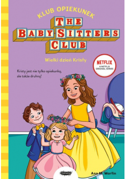 Klub Opiekunek Wielki dzień Kristy