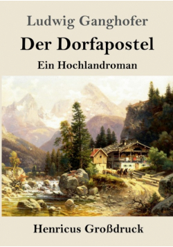 Der Dorfapostel (Großdruck)